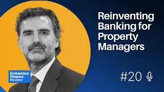 Reinventing Banking for Property Managers - with Enrique Sanchez from IESA (Aareon Spain)