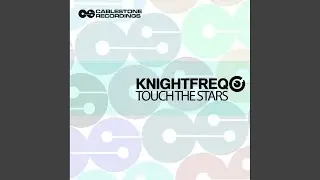 Touch The Stars (Original Mix)