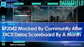 Battlefield 2042 Mocked By Community After EA & DICE Delay Scoreboard By A Month