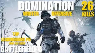 BATTLEFIELD 6 - TOP Leaderboard Play! 🇵🇭 High ELO Lobby 🔥 DOMINATION MODE⛳️