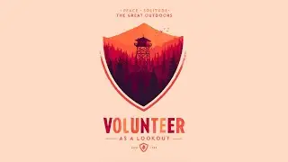Firewatch, část třetí, den 3 až 64