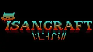 Let's go Endbusting! IsanCraft