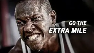 GO THE EXTRA MILE - Powerful Motivational Video #Motivational_Videos