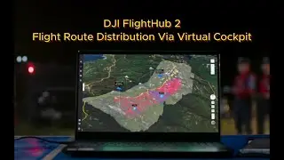 #flighthub2 | Real-Time Flight Route Distribution via Virtual Cockpit | #dji  #dock3 & #matrice4d