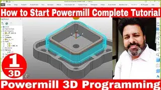 Delcam Powermill Vmc Programming Tutorial | How to Start Powermill programming tutorial in hindi