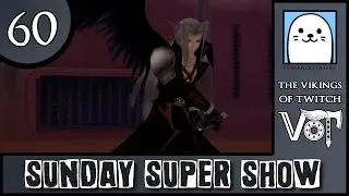 ( &bull;ᴥ&bull; ) Vikings of Twitch ✦ Sunday Super Show! [Part 60]