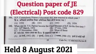 JE ( Electrical ) question paper || Post code 829 || 08 august 2021 || hp gk || indian gk ||