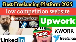 Top 10 Best Freelancer Website Platform | Best Freelancer MarketPlace For Beginners | Finding Work 😧