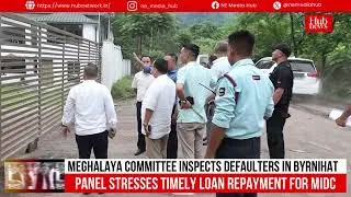 Committee inspects Byrnihat industrial units, stresses clearing dues for state's development