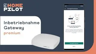 Gateway premium #1 Erstinbetriebnahme
