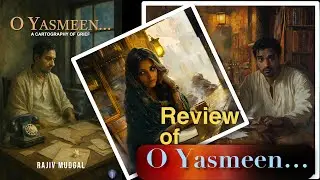 O Yasmeen...  A haunting journey through Partition, memory, and the shattered geographies of love