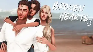 Broken Hearts | Sims Love Story | S3 EP.1