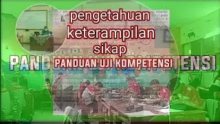 panduan uji kompetensi        #panduanujikompetensikeahlian #ujikompetensikeahlian #LULUSUKOM