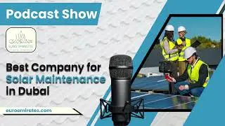 Expert Solar Maintenance| Best Company for Solar Maintenance in Dubai