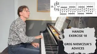 C.L. Hanon - Exercise no. 18 - TUTORIAL - Greg Niemczuk