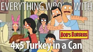 Everything Wrong With Bob's Burger S4E5 - 