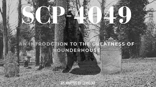 SCP 4049 - An Introduction to Rounderhouse