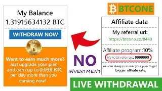 BTCone.co Free Bitcoin Cloud Mining Site 0.005 Bitcoin Live Withdrawal Payment Proof 2019 Urdu Hindi