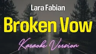 Broken Vow (KARAOKE)