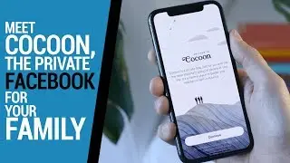 Meet Cocoon, the private Facebook for your family