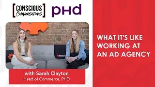Work culture, big pharma vs advertising agency - Sarah Clayton, Head of Commerce at PHD