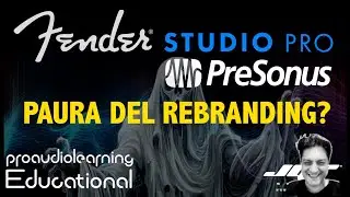 Fender e Presonus che succede? Perch&egrave; molti sono spaventati?