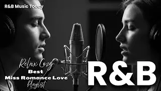 RnB Music 💞 | Duet Love Songs 🎤 Male & Female | Romantic Heartfelt RnB Playlist 🌹✨