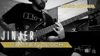 Jinjer - Captain Clock (Bass Cover)