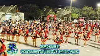 CAPORALES CENTRALISTAS - ENTRADA VIRGEN DEL CARMEN 2025 SANTA CRUZ 