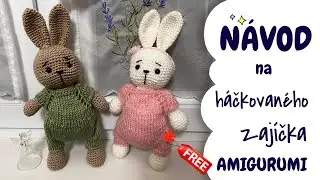„Háčkujeme Roztomilého Zajíčka 🐰! Amigurumi crochet