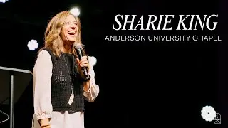 Sharie King - Anderson University Campus Worship