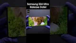 Samsung S24 Ultra Release Date, RAM, and Storage Options Available.