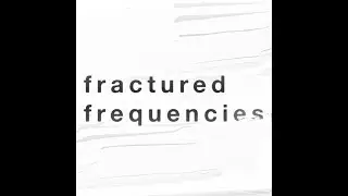 maxam, ST3M - Fractured Frequencies