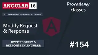 #154 Modify Request & Response | Angular HTTP Client | A Complete Angular Course