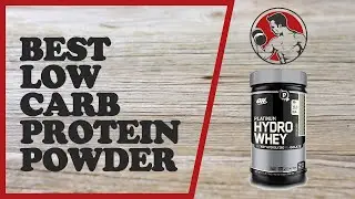 Best Low Carb Protein Powders