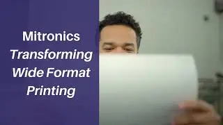 Wide Format Printing from Mitronics