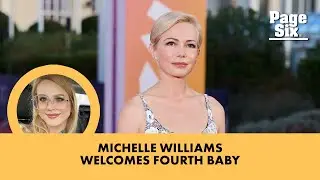 Michelle Williams welcomes baby No. 4 with husband Thomas Kail