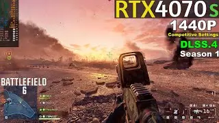 BATTLEFIELD 6 | Season 1 | RTX 4070 SUPER | 1440P | Competitive Settings