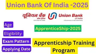 Union Bank of India Apprenticeship Training Program 2025|| UBI Apprenticeship Training||#ExamTricks