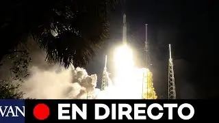 EN DIRECTO: Lanzamiento de la c&aacute;psula SpaceX Dragon