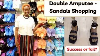 Double Amputee Tries Sandals - Shoe Shopping