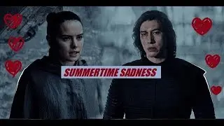 Reylo || Summertime Sadness