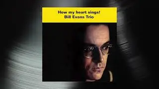 Bill Evans Trio - I Should Care (Official Visualizer)