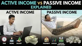 Active vs Passive Income: अमीर लोग ये बात क्यों छुपाते हैं? (Reality)