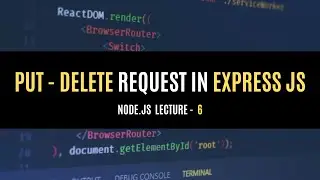 Node.JS - Put and Delete HTTP Request