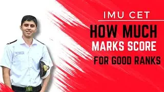 HOW MUCH MARKS YOU NEED FOR GOOD IMU-CET RANK