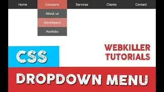 How to make Dropdown Navigation Menu using HTML & CSS - Webkiller Tutorials