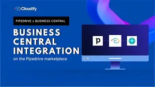 Pipedrive Microsoft Business Central Integration | Cloudify