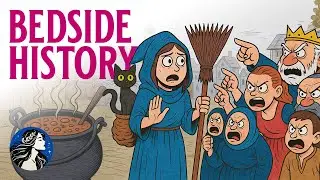Why You'd Be Called a Medieval Witch & more | Bedside History