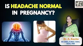 Is Headache Normal in Pregnancy? 🤰🧠 | Dr. A. Kavita | Best Gastroenterologist | Vizag